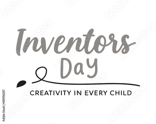 Creative Kid Inventors’ Day Typography Design