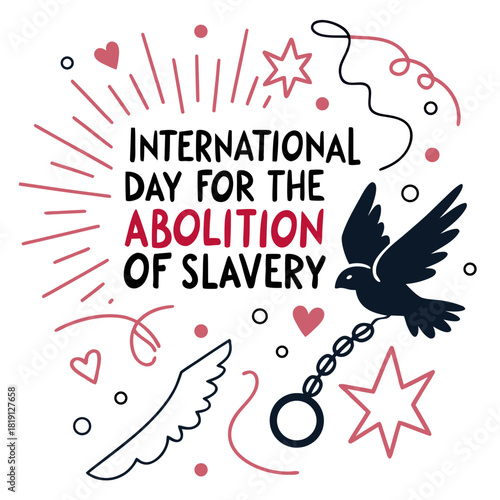INTERNATIONAL DAY FOR THE ABOLITION OF SLAVERY vector illustration 