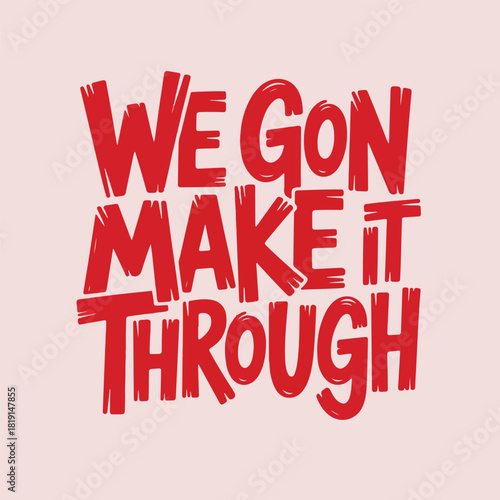 Bold Motivational Quote Design – Inspiring Red Typography Art