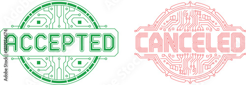 Accepted and canceled stamp with circuit design