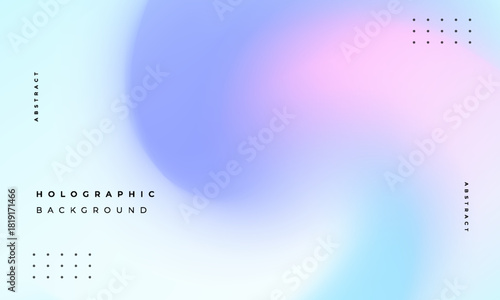 Abstract Vibrant gradient mesh background Holographic vector. Saturated Colors blurred fluid texture for Modern template for posters, ad banners, brochures, flyers, covers, websites.