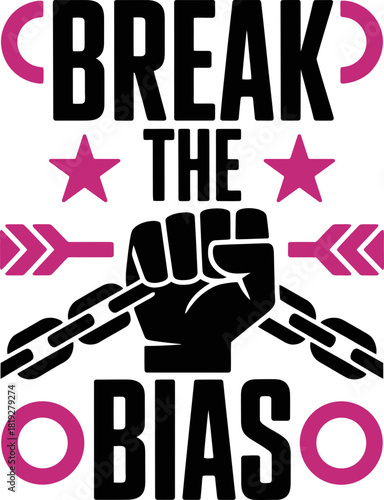 Break the bias vector art shows strength and progress for women's rights today