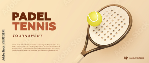 Padel tennis tournament poster, web banner or flyer design template. Sport event background. Vector illustration of padel ball and racket. Realistic 3d style, retro colors
