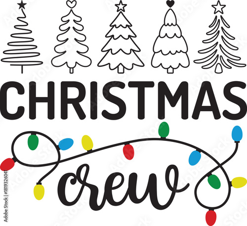 Christmas Crew on white background