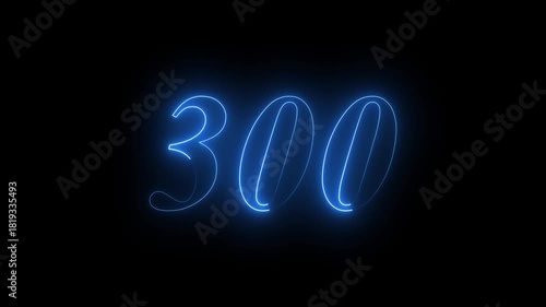A dynamic motion, and glowing neon blue color number 300 animation . on a black background.	