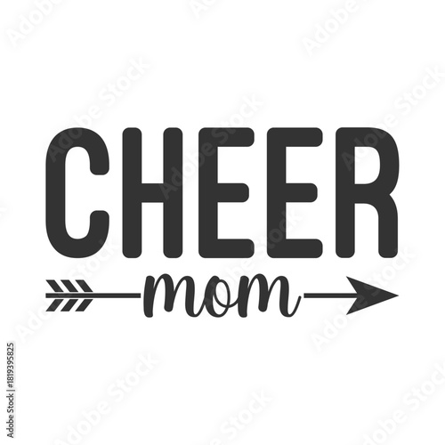 cheer mom arrow design modern vector for team supporter tshirt print school spirit game day and cheerleading pride