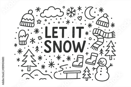 Let It Snow Doodle. Let It Snow. Hand-drawn doodle illustration of Let It Snow. Snowflakes, stars, dots,