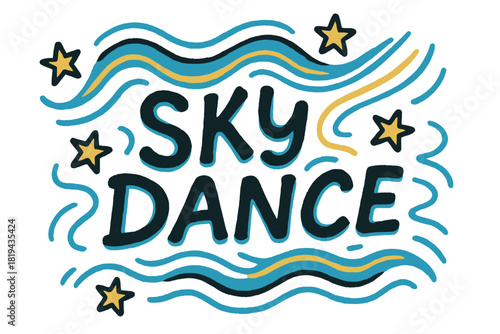 Aurora Letter Dance. Sky Dance — Doodle / Sketch: playful hand-drawn letters with wavy lines and star doodles;