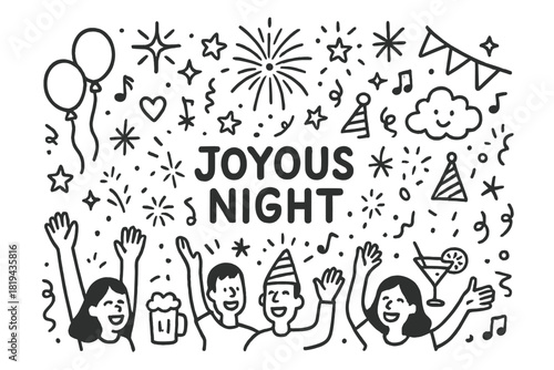 Joyous Night Celebration. Joyous Night. Hand-drawn doodle illustration of Joyous Night. People cheering,