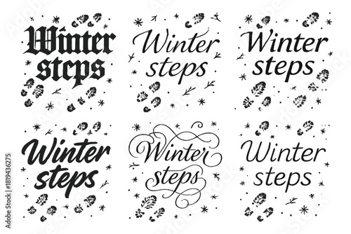 Winter Steps Calligraphy. Winter steps. Create a calligraphy lettering illustration of the phrase: Winter