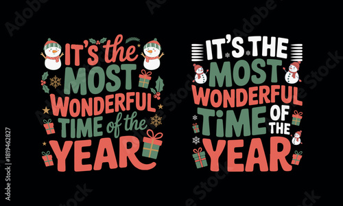 Christmas's most wonderful time of the year' lettering design, Christmas T-Shirt Design