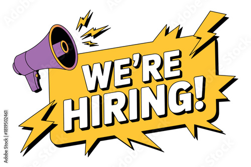 A megaphone announces 'We're Hiring!' with lightning bolt accents.