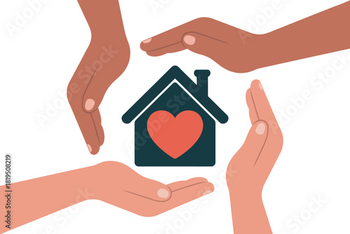 Hands of diverse people form a protective circle around a house with a heart symbol.