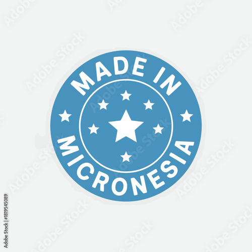Made in micronesia blue quality product badge, manufactured label