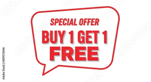 Special Offer Buy One Get One Free Deal