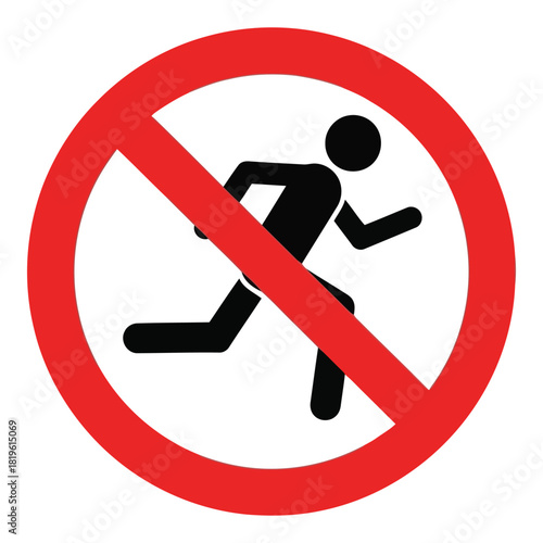 No running allowed sign with running person icon and red circle slash