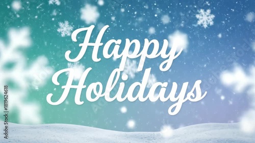 Animated happy holidays text with falling snowflakes on blue winter background. Festive lettering for Christmas and New Year greetings in cursive font.