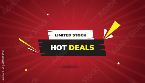hot deals limited stock web banner vector art template design badge icon label white gray black shapes yellow bold text dark red light sun shine abstract business background creative modern marketing 