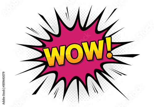 Wow! comic speech bubble pop art style with halftone dots and sharp explosion lines, expressing surprise, excitement, and astonishment in a vibrant pink and yellow graphic.