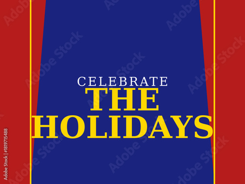 Celebrate the holidays with vibrant colors and festive decorations for a joyful atmosphere