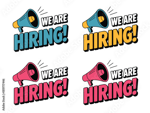 Four we are hiring signs with megaphones in different colors