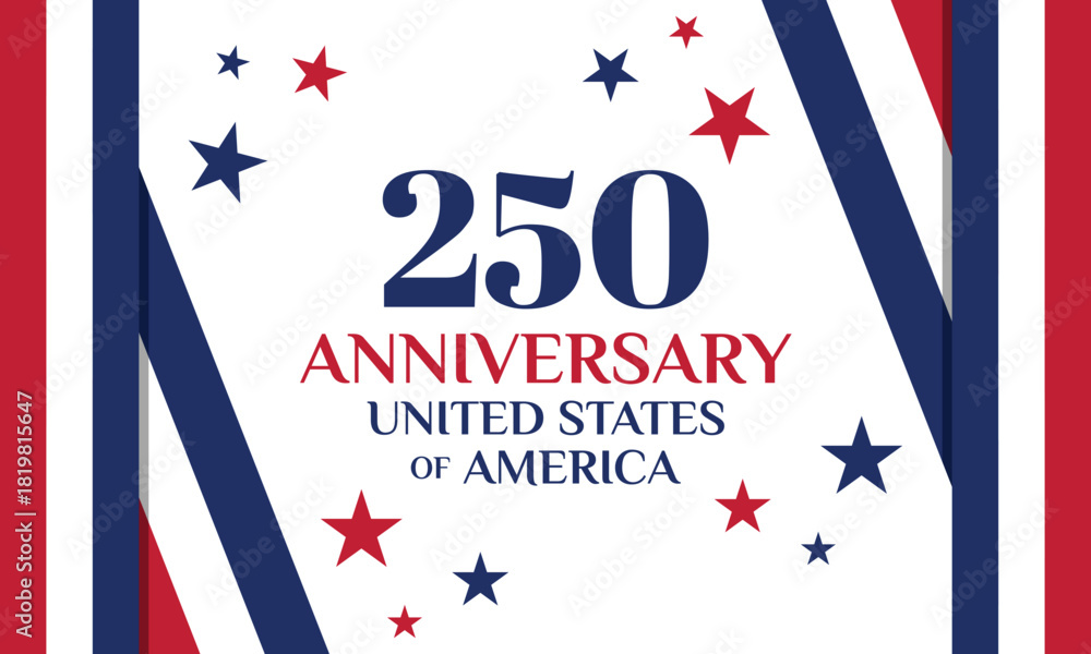 Fototapeta premium 250 Anniversary United States Classic Stripes Banner.Red White Blue Vertical Ribbon Patriotic Background