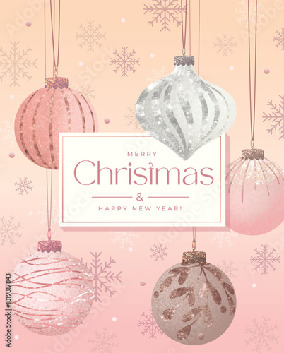 Elegant Christmas and New Year greeting card with pastel pink and white glitter ornaments, snowflakes, and soft gradient background. Festive holiday illustration with decorative text, sparkling bauble
