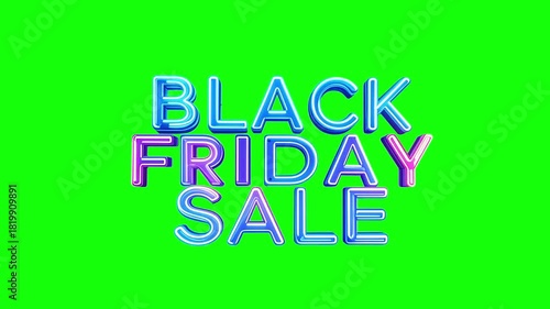 Black Friday Sale vibrant neon lettering animation. 3D text for promotional videos, advertising, and special offers. ProRes 4444 file with a transparent background for easy compositing.