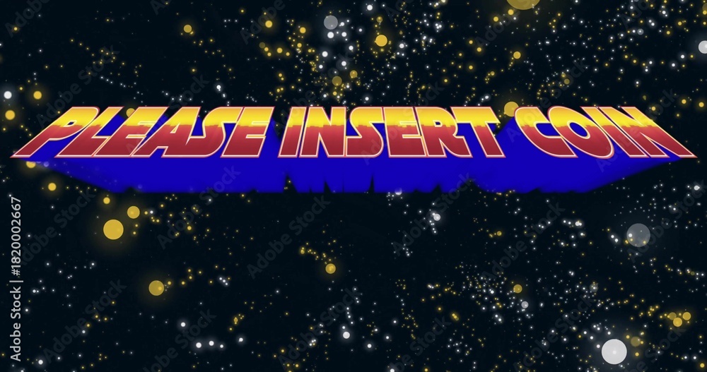 Fototapeta premium Floating 3D text reading PLEASE INSERT COIN over navy starfield, with small white stars and bokeh