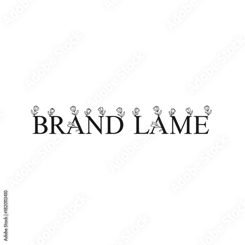 Elegant Brand Lame typography with decorative crown elements.