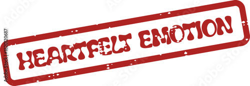 Distressed red stamp declaring the intense words Heartfelt Emotion for deep sentimental expression