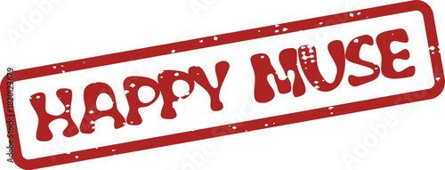 Authentic Red Distressed Rubber Stamp Imprint Showcasing the Uplifting Message Happy Muse