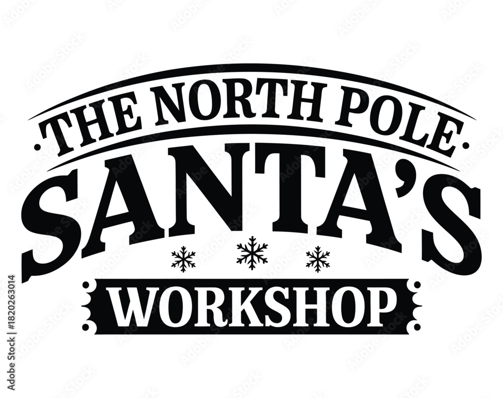 Fototapeta premium North Pole Santa’s Workshop Vintage Toy Shop Design, Retro Christmas Toys, DIY Holiday Sign, Wreath Embellishment, Fabric Transfer Art, Festive Digital Print