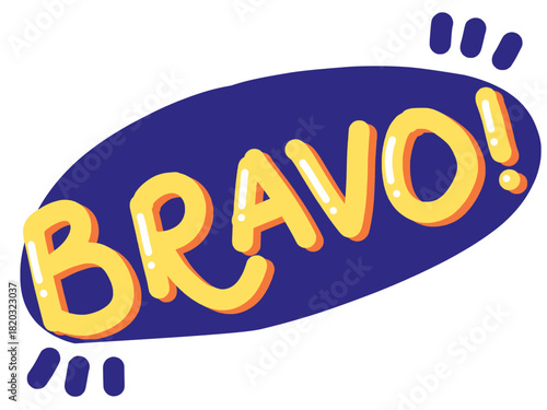 Bravo Applause Positive Feedback Typography