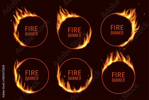 Realistic circus fire ring with burning flames. 3d Vector burn flare circular borders with blaze tongues, flying particles and embers on frame edges. Burned hoops or holes in fire, round banners set