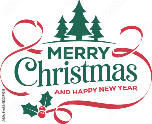 Merry christmas and happy new year festive greeting card design with traditional green trees red ribbons and holly