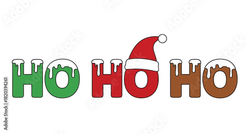 Festive holiday cheer with Ho Ho Ho and a Santa hat for the season