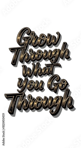 Inspirational Quote on Growth and Resilience in Bold Typography