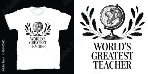 Worlds greatest teacher design with globe