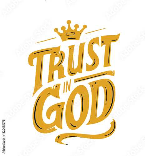 Trust in God – Religious Inspirational Typography Art