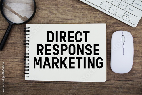 Bilde på lerret Direct Response Marketing text written on notepad with keyboard, optical mouse a