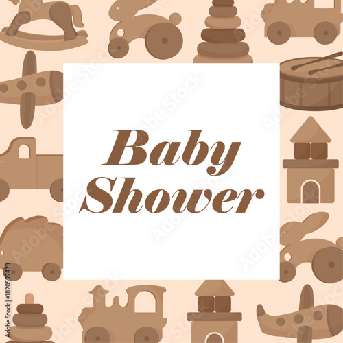 Baby shower card with wooden crafted eco toys for kids in background