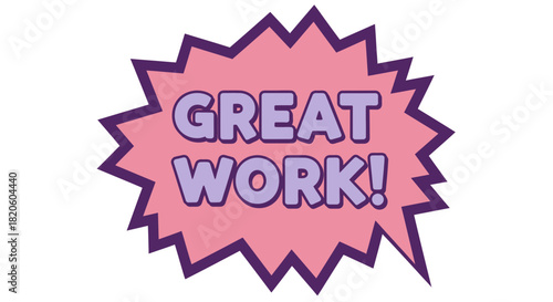 Great work achievement badge illustration for motivation concept