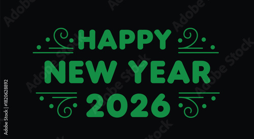 Festive "Happy New Year 2026" message with decorative elements on a dark background, celebrating the future.