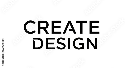 Bold black text on a white background, showcasing the words "CREATE DESIGN" in a modern, minimalist style.