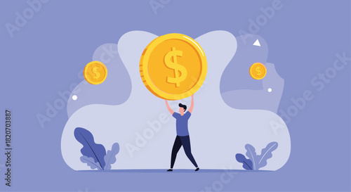 A successful man is holding a giant golden dollar coin over his head to symbolize financial success and wealth in this illustration.