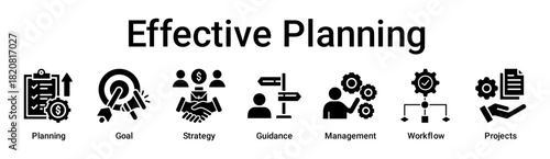 Effective Planning banner web icon vector illustration concept for business with icon of Planning, Goal, Strategy, Guidance, Management, Workflow.