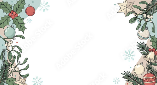 Festive Holiday Frame with Holly, Mistletoe, Ornaments, Snowflakes and Empty White Space
