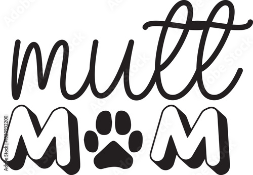 Mutt Mom