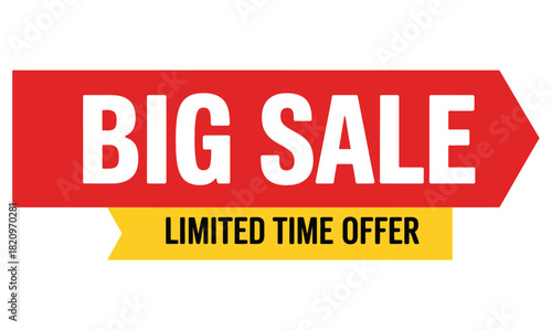 A red banner with the words BIG SALE and a yellow tag that says LIMITED TIME OFFER, signifying a promotional event.